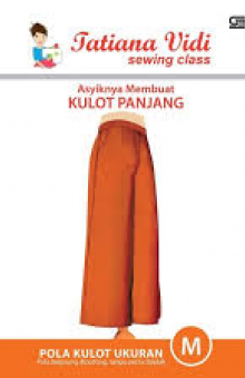 Asyiknya Membuat Kulot Panjang ukuran M