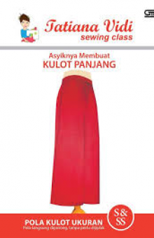 Asyiknya Membuat Kulot Panjang ukuran S & SS