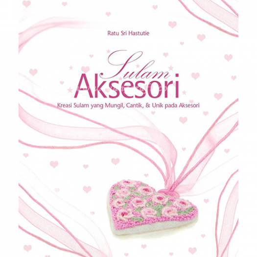 Buku Craft: Sulam Aksesori