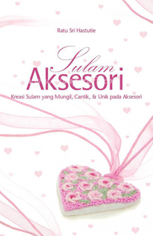 Buku Craft: Sulam Aksesori