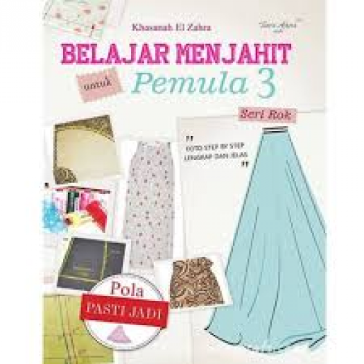 Buku Jahit: Belajar Menjahit untuk Pemula / Belajar Menjahit Rok