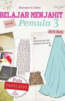 Buku Jahit: Belajar Menjahit untuk Pemula / Belajar Menjahit Rok