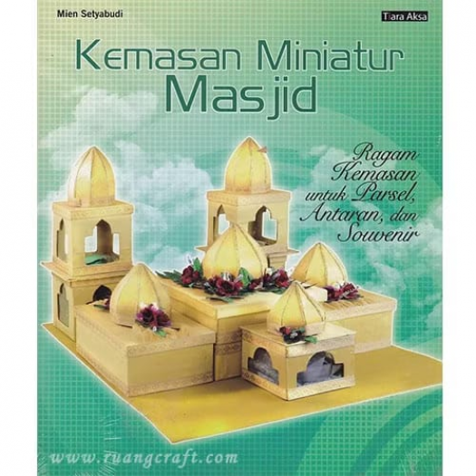 Buku Kemasan Miniatur Masjid