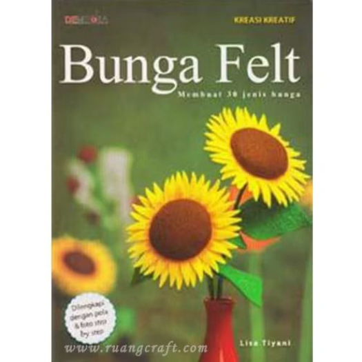 Buku Membuat Bunga Felt