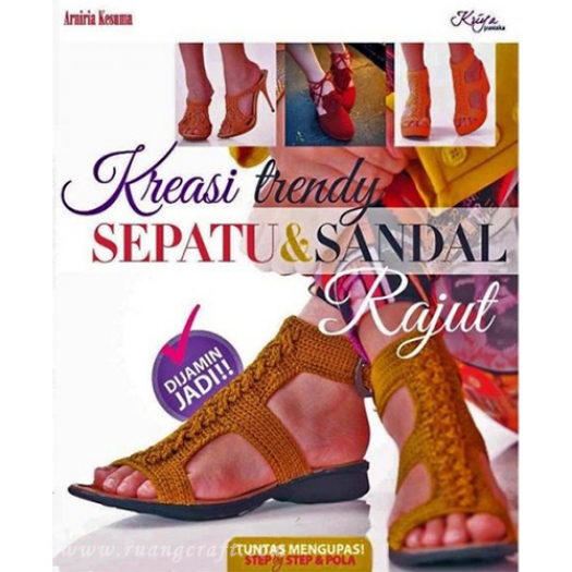 Kreasi Trendy Sepatu dan Sandal Rajut