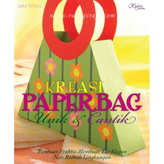 Termurah! Buku Keterampilan Kreasi Paperbag Unik dan Cantik
